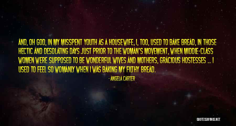 Baking Class Quotes By Angela Carter Baking Class Quotes By Angela Carter