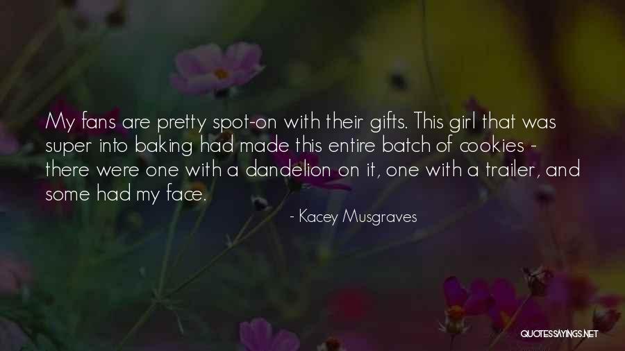 Baking Cookies Quotes By Kacey Musgraves Baking Cookies Quotes By Kacey Musgraves