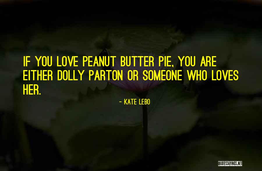 Baking With Love Quotes By Kate Lebo Baking With Love Quotes By Kate Lebo