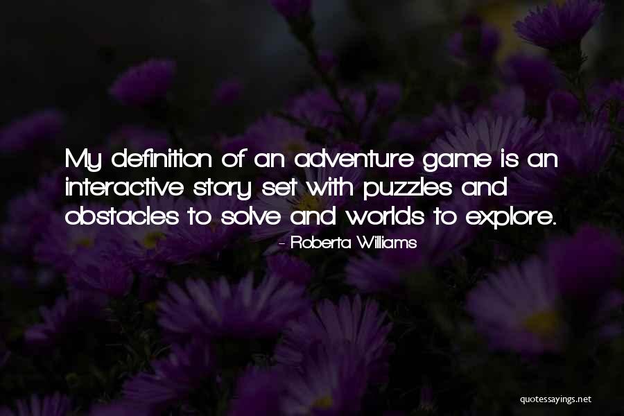 Bakire Am Resmi Quotes By Roberta Williams Bakire Am Resmi Quotes By Roberta Williams