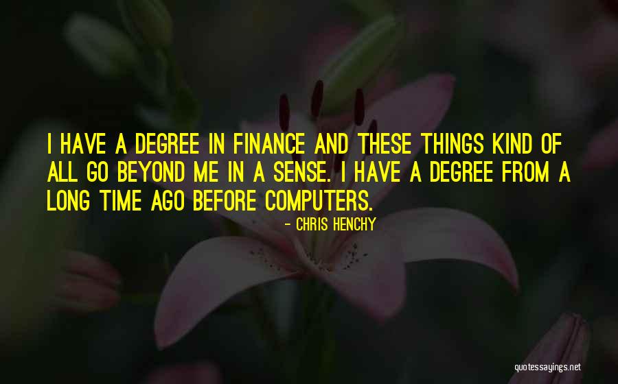 Bakire Qizin Quotes By Chris Henchy Bakire Qizin Quotes By Chris Henchy