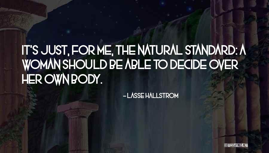Bakit Ba Ganyan Quotes By Lasse Hallstrom Bakit Ba Ganyan Quotes By Lasse Hallstrom