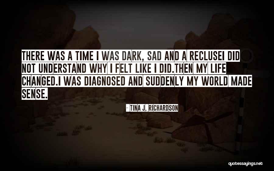 Bakkali Mourad Quotes By Tina J. Richardson