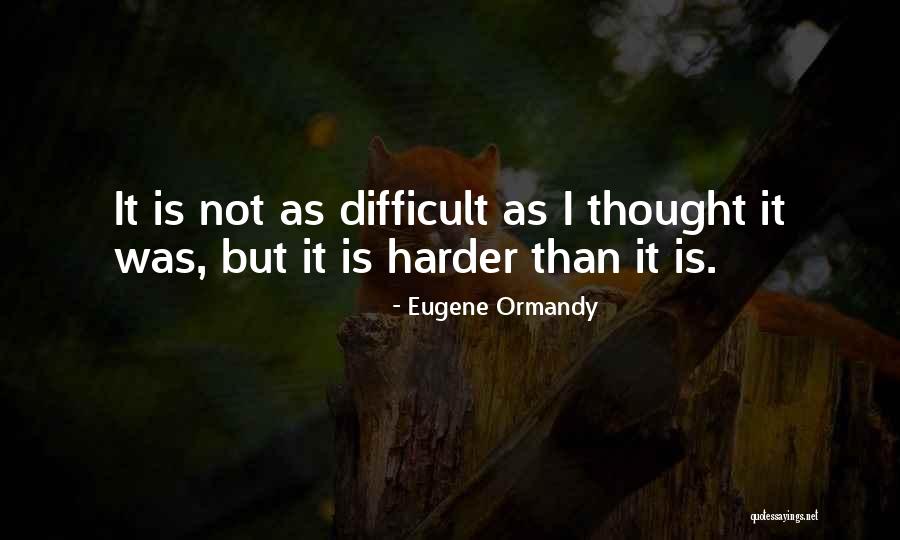 Bakkar Valley Quotes By Eugene Ormandy Bakkar Valley Quotes By Eugene Ormandy