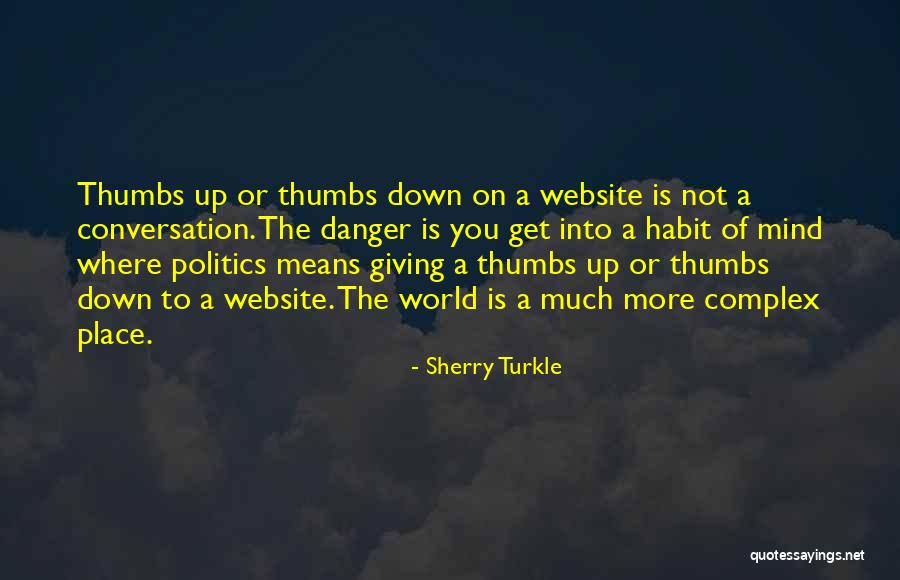 Baklava Ingredients Quotes By Sherry Turkle Baklava Ingredients Quotes By Sherry Turkle