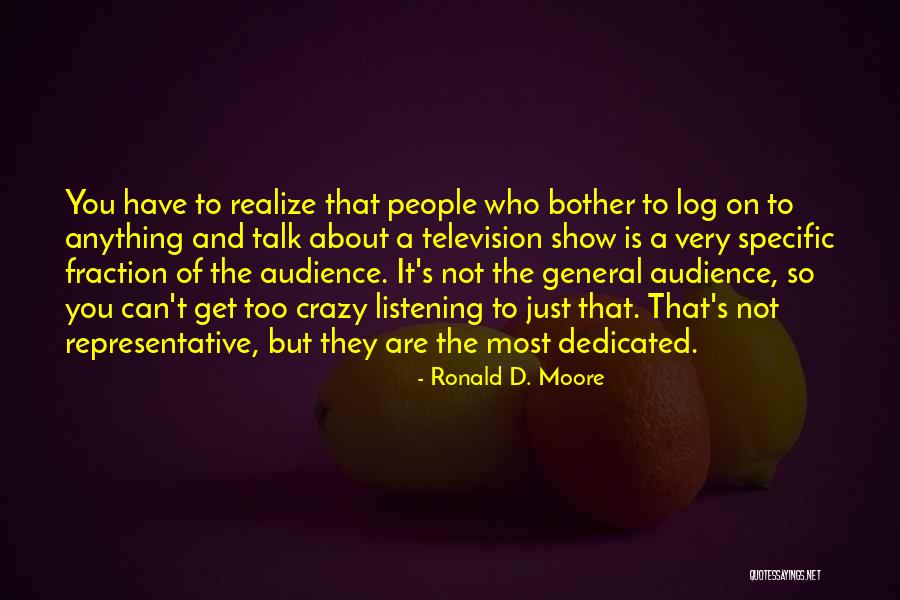 Bakovic Tomislavgrad Quotes By Ronald D. Moore Bakovic Tomislavgrad Quotes By Ronald D. Moore