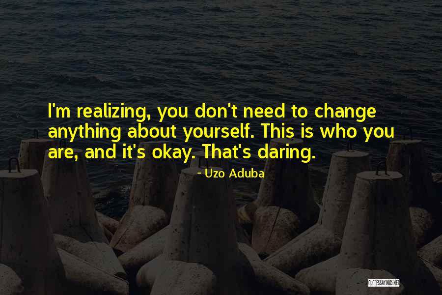 Bakubung Quotes By Uzo Aduba Bakubung Quotes By Uzo Aduba