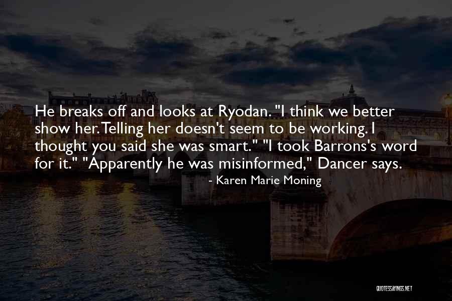 Bakuraka Quotes By Karen Marie Moning Bakuraka Quotes By Karen Marie Moning