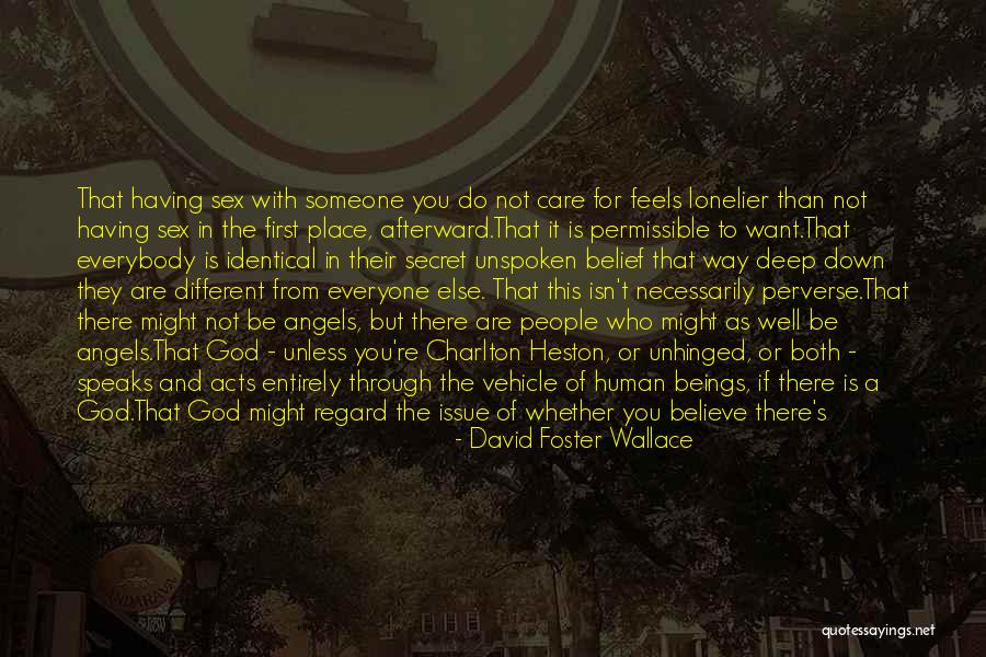 Bal Diwas Quotes By David Foster Wallace