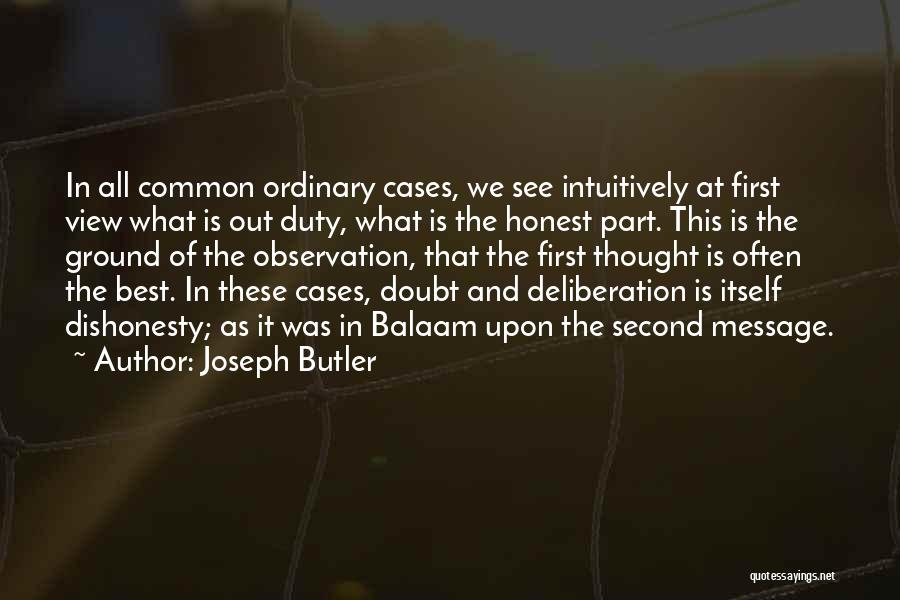 Balaam Quotes By Joseph Butler