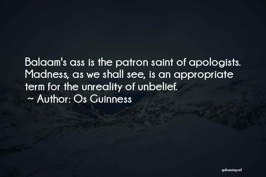 Balaam Quotes By Os Guinness