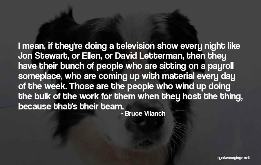 Balaclavas For Kids Quotes By Bruce Vilanch Balaclavas For Kids Quotes By Bruce Vilanch