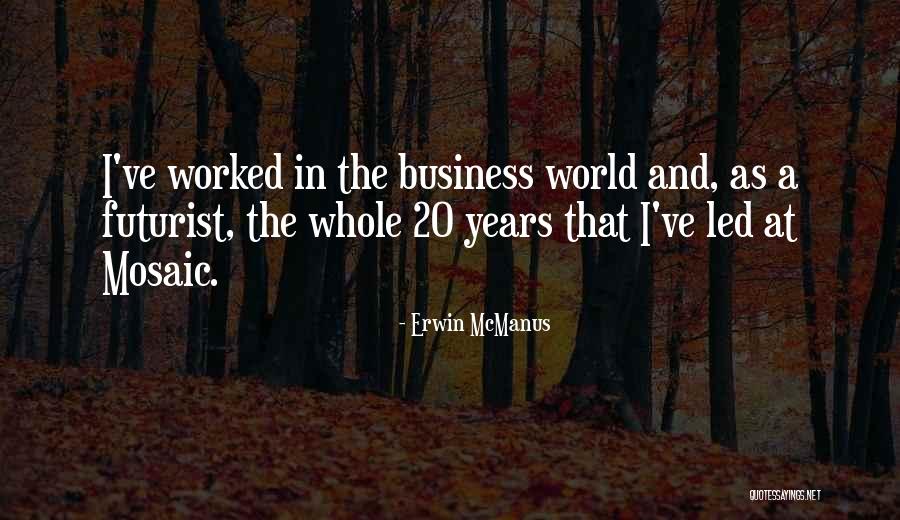 Balaguer Quotes By Erwin McManus Balaguer Quotes By Erwin McManus