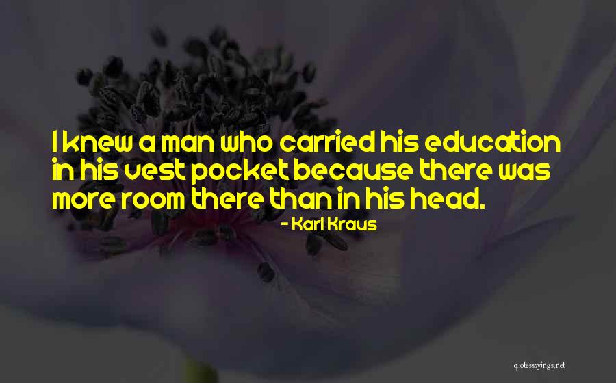Balai Lelang Quotes By Karl Kraus Balai Lelang Quotes By Karl Kraus
