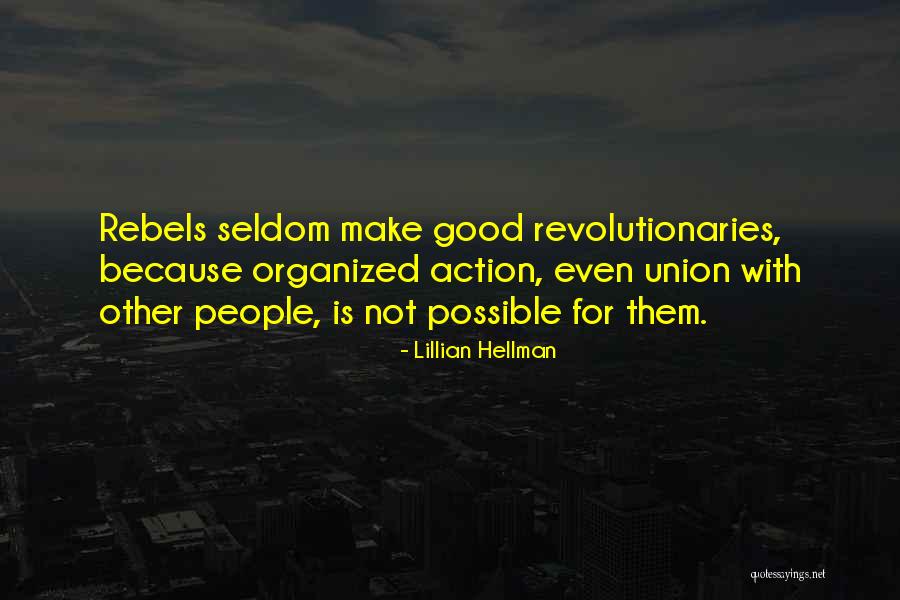Balais Vapeur Quotes By Lillian Hellman Balais Vapeur Quotes By Lillian Hellman