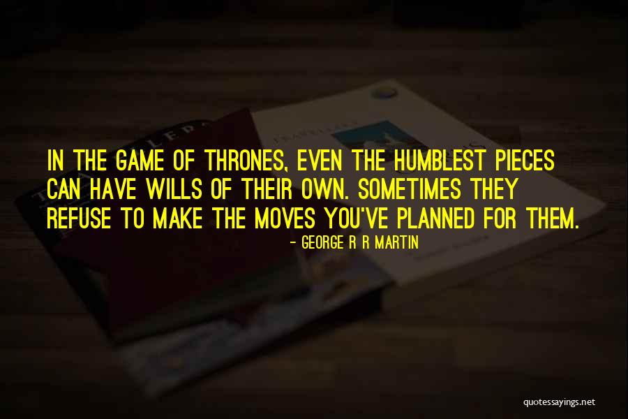 Balakay Quotes By George R R Martin Balakay Quotes By George R R Martin