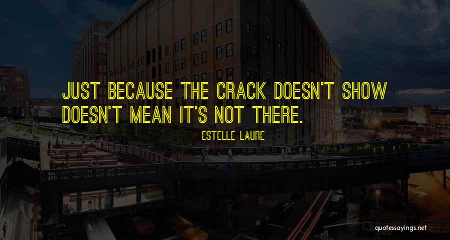 Balakrishnan Padamalar Quotes By Estelle Laure Balakrishnan Padamalar Quotes By Estelle Laure