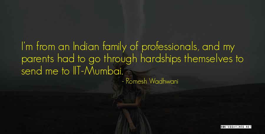 Balakrishnan Rajagopal Quotes By Romesh Wadhwani Balakrishnan Rajagopal Quotes By Romesh Wadhwani