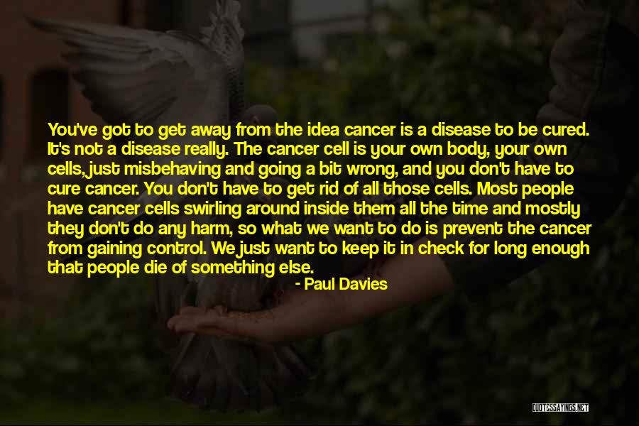 Balakrishnan Thevar Quotes By Paul Davies Balakrishnan Thevar Quotes By Paul Davies