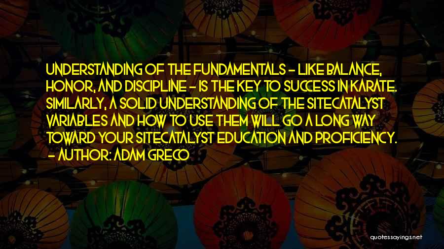 Balance And Education Quotes By Adam Greco