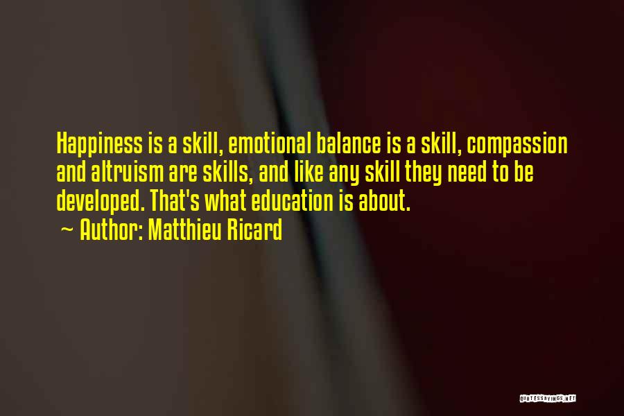 Balance And Education Quotes By Matthieu Ricard