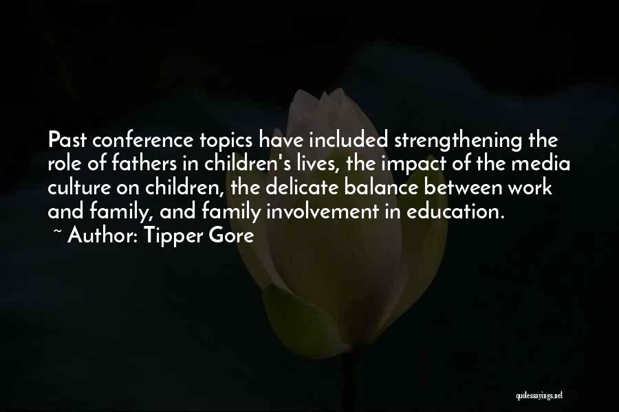 Balance And Education Quotes By Tipper Gore