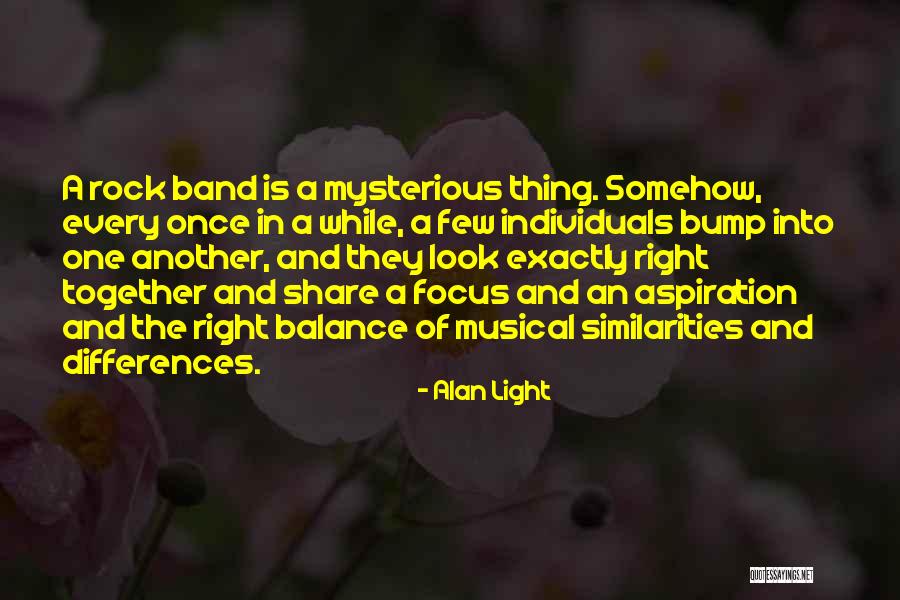 Balance And Focus Quotes By Alan Light Balance And Focus Quotes By Alan Light