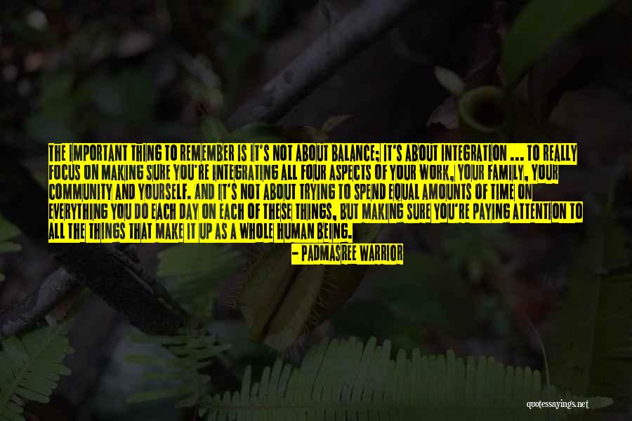Balance And Focus Quotes By Padmasree Warrior Balance And Focus Quotes By Padmasree Warrior