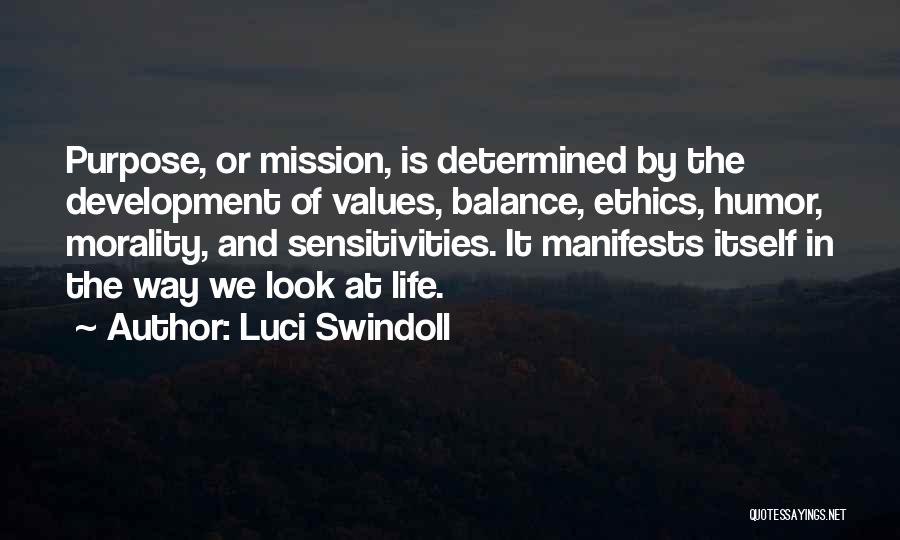 Balance And Life Quotes By Luci Swindoll