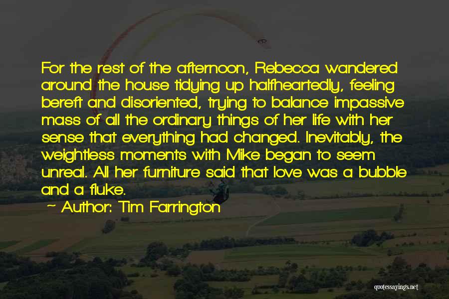 Balance And Life Quotes By Tim Farrington