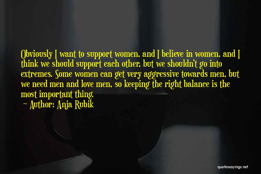 Balance And Love Quotes By Anja Rubik