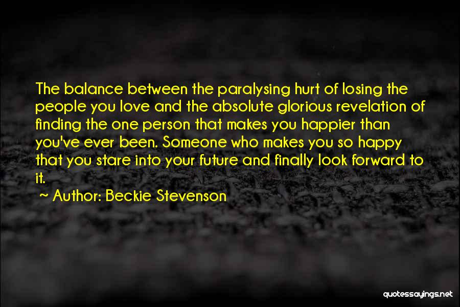 Balance And Love Quotes By Beckie Stevenson