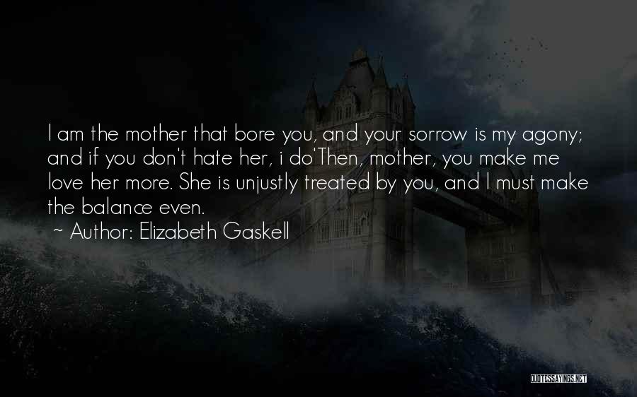 Balance And Love Quotes By Elizabeth Gaskell