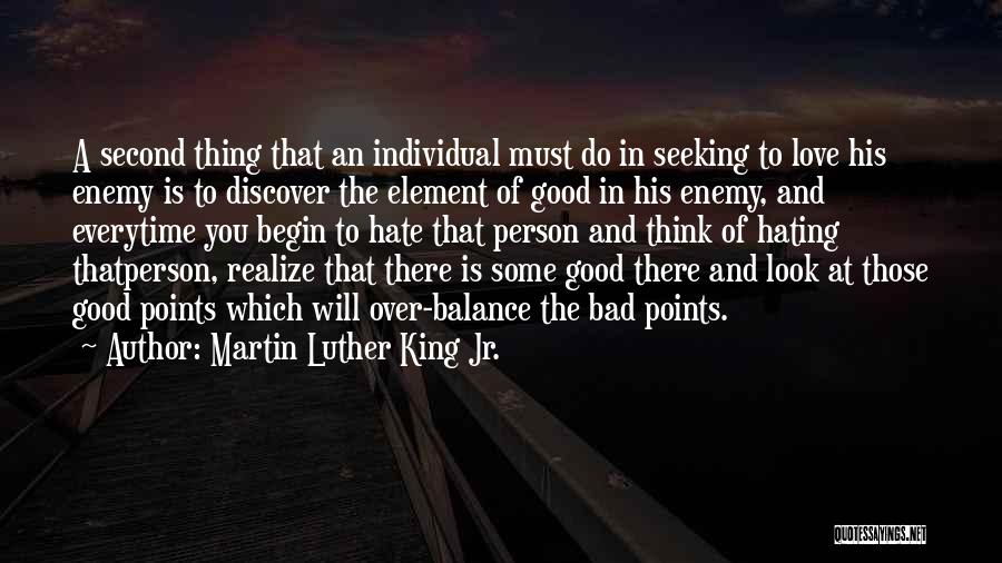 Balance And Love Quotes By Martin Luther King Jr.