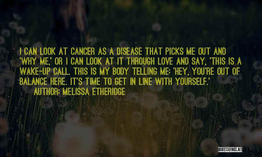 Balance And Love Quotes By Melissa Etheridge