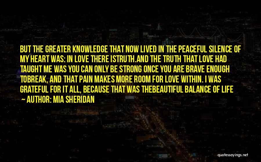 Balance And Love Quotes By Mia Sheridan