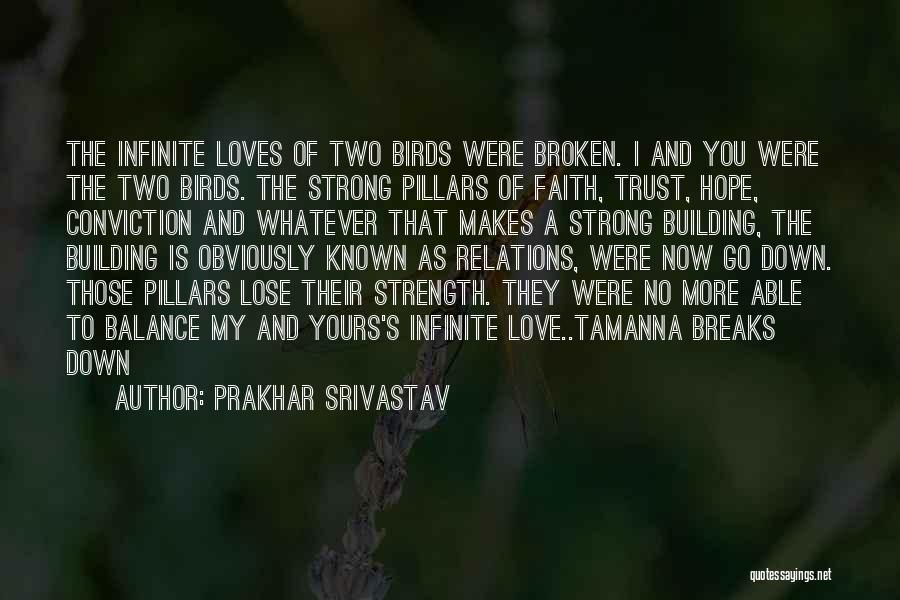 Balance And Love Quotes By Prakhar Srivastav