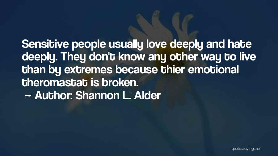 Balance And Love Quotes By Shannon L. Alder