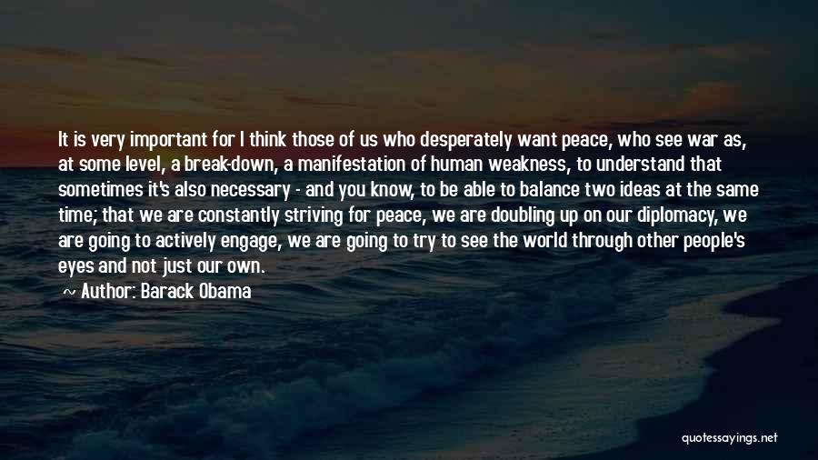 Balance And Peace Quotes By Barack Obama