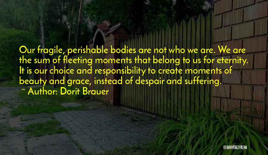 Balance And Peace Quotes By Dorit Brauer