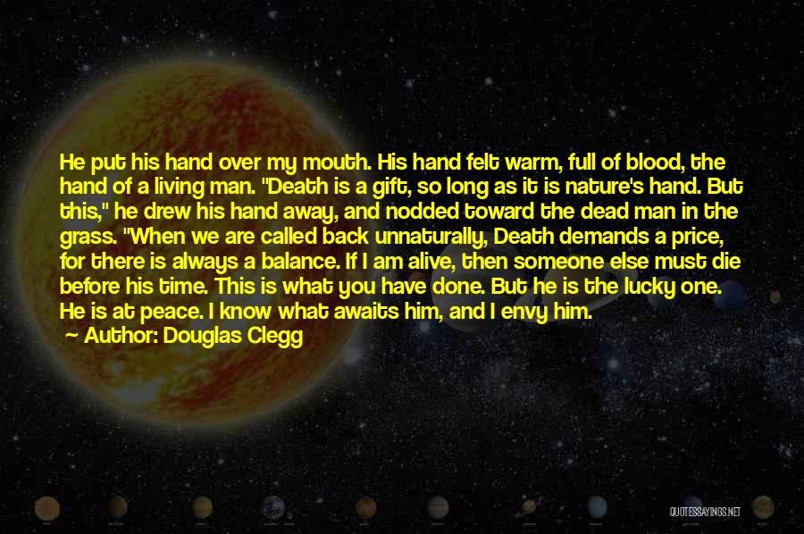 Balance And Peace Quotes By Douglas Clegg