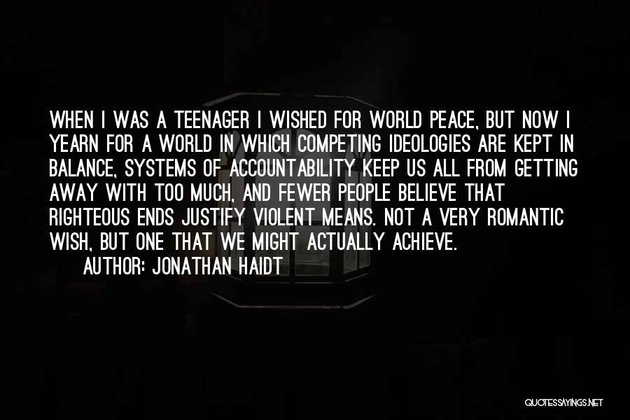 Balance And Peace Quotes By Jonathan Haidt