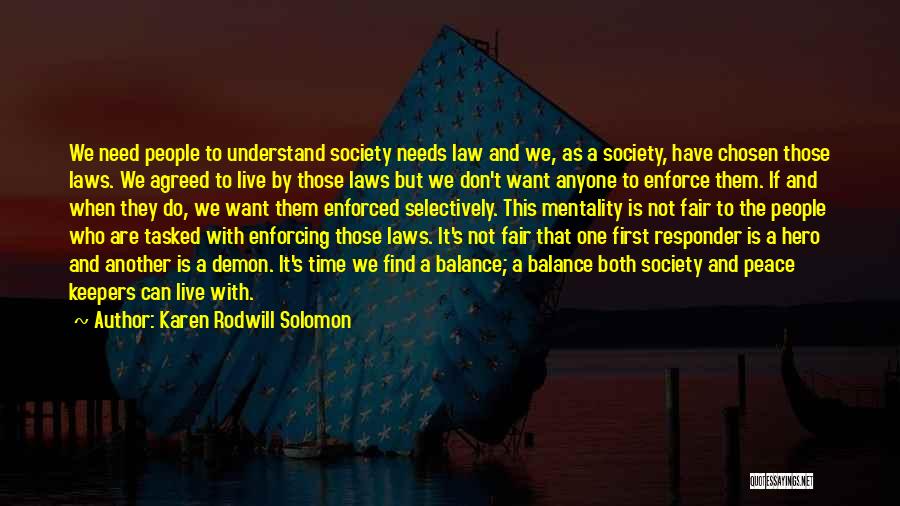 Balance And Peace Quotes By Karen Rodwill Solomon