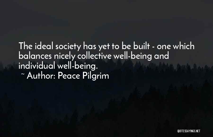 Balance And Peace Quotes By Peace Pilgrim