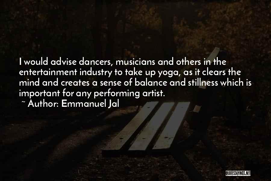 Balance And Yoga Quotes By Emmanuel Jal