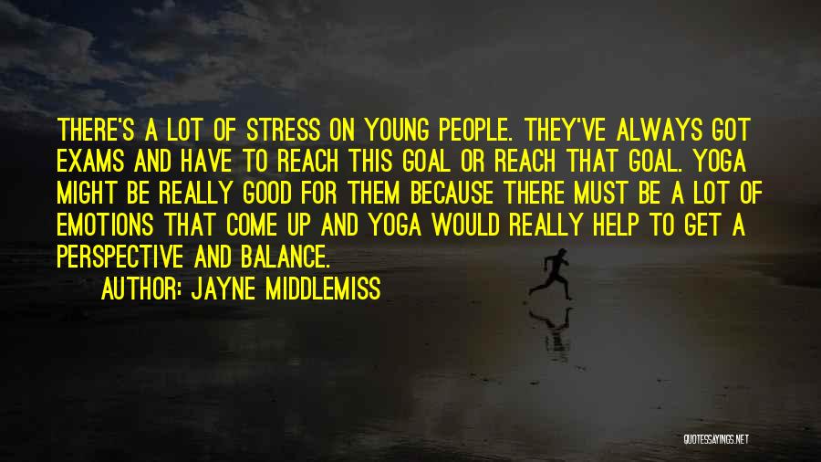 Balance And Yoga Quotes By Jayne Middlemiss