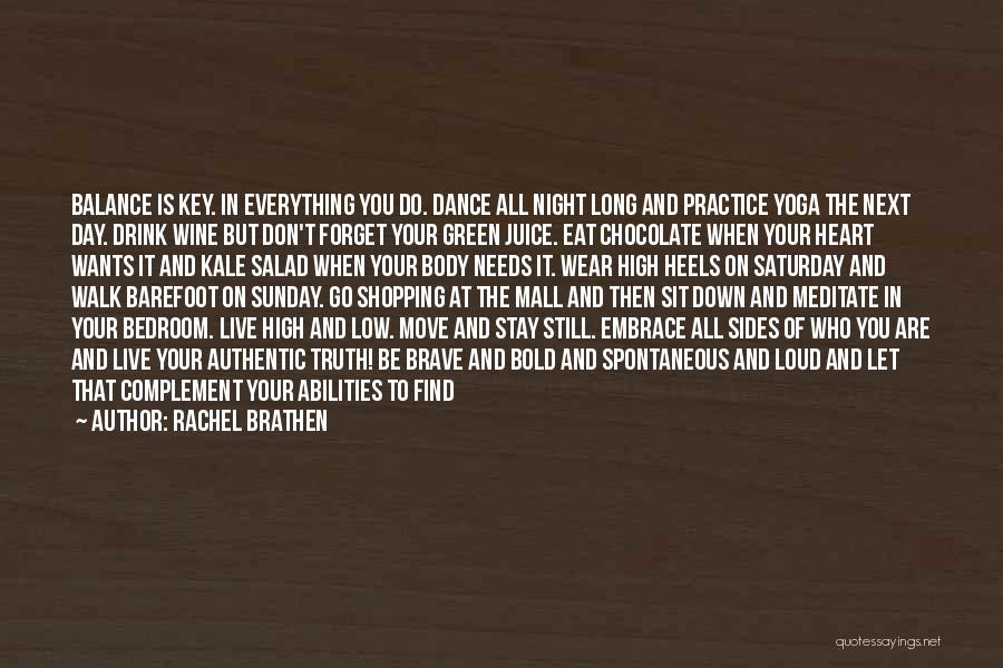 Balance And Yoga Quotes By Rachel Brathen