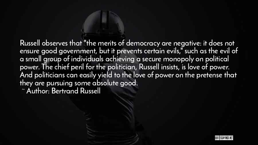 Balance Good And Evil Quotes By Bertrand Russell