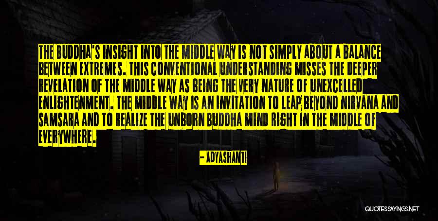 Balance In Nature Quotes By Adyashanti Balance In Nature Quotes By Adyashanti