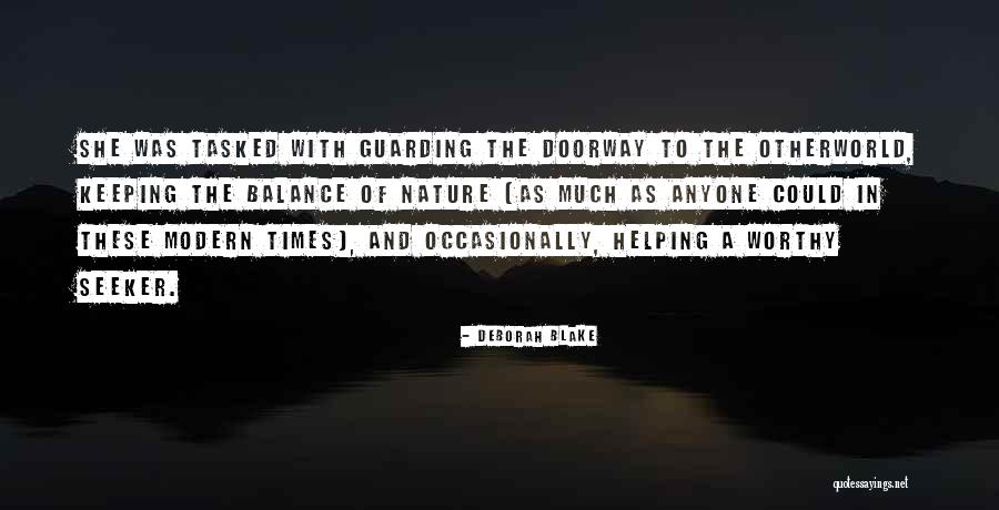 Balance In Nature Quotes By Deborah Blake Balance In Nature Quotes By Deborah Blake